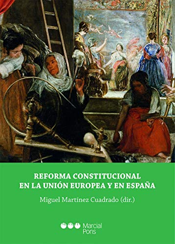 Stock image for Reforma Constitucional en la Unin Europea y en Espaa for sale by Hamelyn