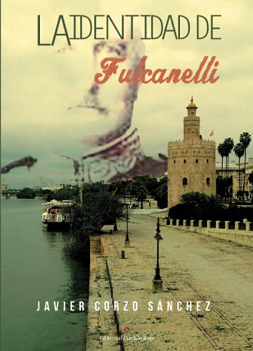 Imagen de archivo de La identidad de Fulcanelli a la venta por Revaluation Books