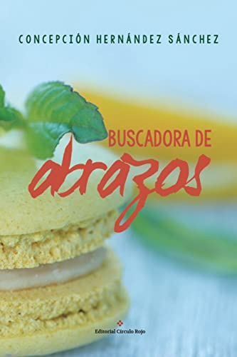 Stock image for Buscadora de abrazos for sale by medimops