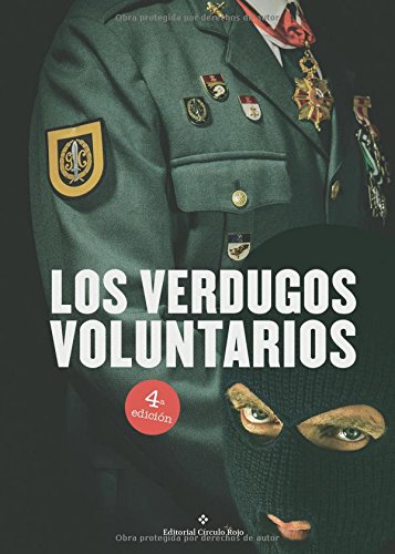 Stock image for LOS VERDUGOS VOLUNTARIOS for sale by Zilis Select Books