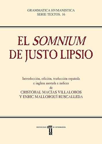Stock image for EL "SOMNIUM" DE JUSTO LIPSIO for sale by Siglo Actual libros