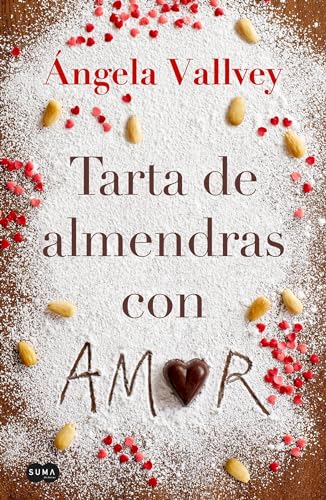 9788491290971: Tarta de Almendras con amor / Almond Cake With Love