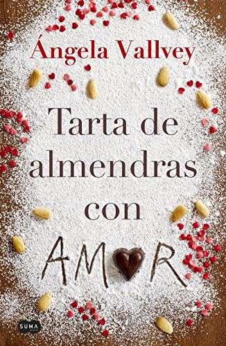 Stock image for Tarta de Almendras con Amor / Almond Cake with Love for sale by Better World Books