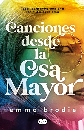 9788491295396: Canciones desde la osa mayor / Songs in Ursa Major (Spanish Edition)