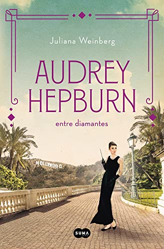 Beispielbild fr Audrey Hepburn Entre Diamantes / Audrey Hepburn Among Diamonds (Mujeres Que Nos Inspiran) zum Verkauf von AwesomeBooks