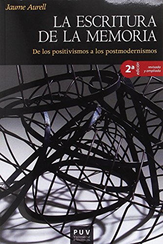 Beispielbild fr ESCRITURA DE LA MEMORIA, LA (2 EDICION) zum Verkauf von Siglo Actual libros