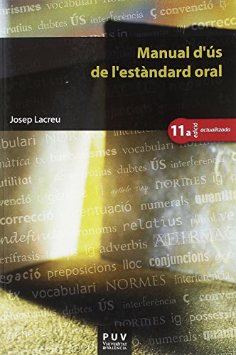 Imagen de archivo de MANUAL D'S DE L' ESTNDARD ORAL a la venta por KALAMO LIBROS, S.L.