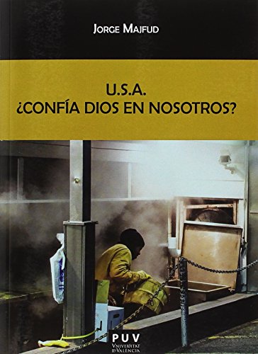 Stock image for U.S.A CONFA DIOS EN NOSOTROS? for sale by KALAMO LIBROS, S.L.