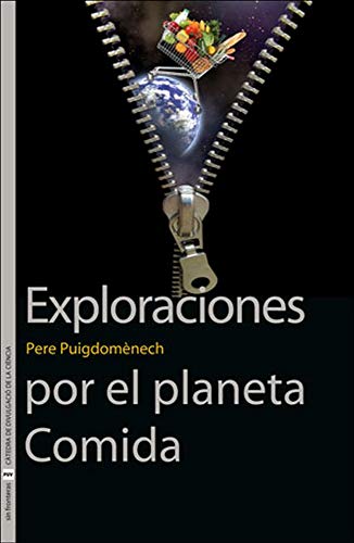 Imagen de archivo de EXPLORACIONES POR EL PLANETA COMIDA. a la venta por KALAMO LIBROS, S.L.