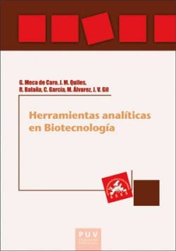 Imagen de archivo de HERRAMIENTAS ANALTICAS EN BIOTECNOLOGA a la venta por Librerias Prometeo y Proteo