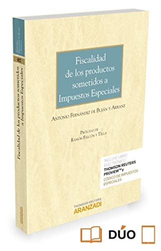 Stock image for FISCALIDAD DE LOS PRODUCTOS SOMETIDOS A IMPUESTOS ESPECIALES (PAPEL + E-BOOK) for sale by Zilis Select Books