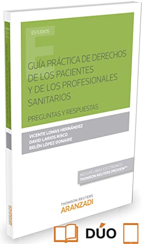 Beispielbild fr GUIA PRACTICA DERECHOS DE PACIENTES Y PROFESIONALES SANITAR zum Verkauf von AG Library
