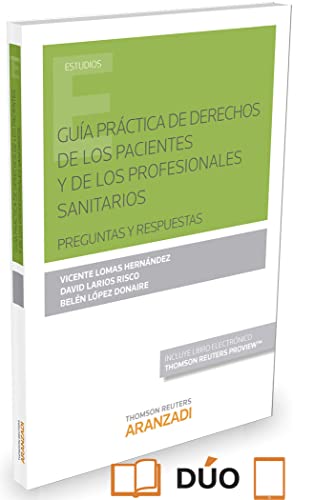 Imagen de archivo de GUIA PRACTICA DERECHOS DE PACIENTES Y PROFESIONALES SANITAR a la venta por AG Library