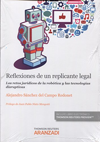Reflexiones de un replicante legal (Papel + e-book)