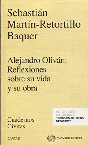 Stock image for ALEJANDRO OLIVAN REFLEXIONES SOBRE SU VIDA Y SU OBRA for sale by AG Library