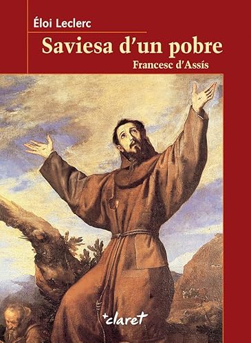 Stock image for Saviesa d'un pobre: Francesc d'Asss for sale by AG Library