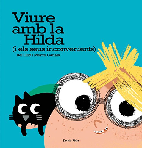 Stock image for VIURE AMB LA HILDA (I ELS SEUS INCONVENIENTS) for sale by Zilis Select Books