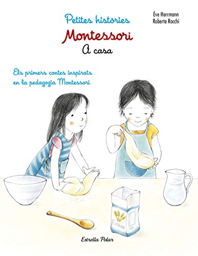 Stock image for A CASA: Els primers contes inspirats en la pedagogia Montessori for sale by medimops