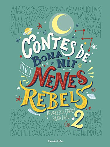 Beispielbild fr Contes de bona nit per a nenes rebels 2 zum Verkauf von medimops