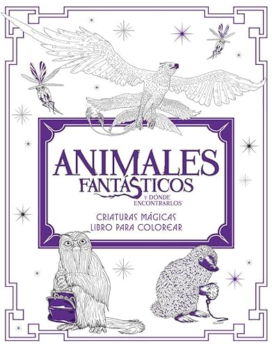 Stock image for Animales Fantsticos y Dnde Encontrarlos: Criaturas Mgicas. Libro para Colorear for sale by Hamelyn