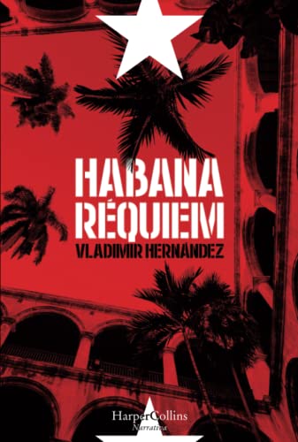 Imagen de archivo de Habana Rquiem a la venta por Hamelyn
