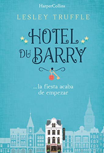 Stock image for Hotel du Barry (Hotel du Barry - Spanish Edition) for sale by SecondSale