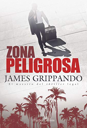 9788491394365: Zona peligrosa (The Most Dangerous Place - Spanish Edition) (Jack Swyteck)