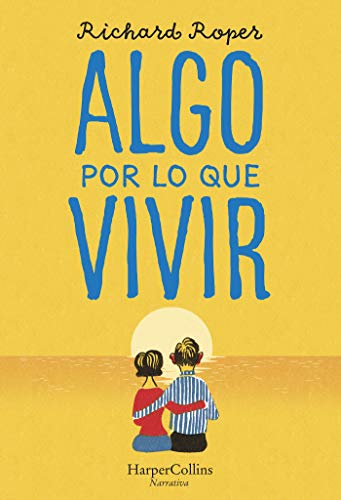 Stock image for Algo por lo que vivir for sale by Housing Works Online Bookstore