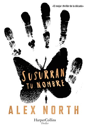 Imagen de archivo de Susurran Tu Nombre (the Whisper Man - Spanish Edition) a la venta por Better World Books: West