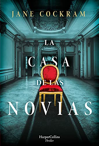Beispielbild fr La casa de las novias (The house of brides - Spanish Edition) zum Verkauf von Housing Works Online Bookstore