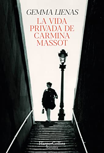 9788491397298: La Vida Privada de Carmina Massot (the Private Life of Carmina Massot - Spanish