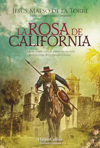 9788491399681: La rosa de California (The California Rose - Spanish Edition)