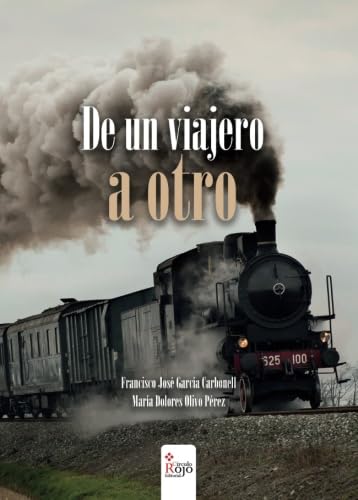 Stock image for De un viajero a otro for sale by Revaluation Books