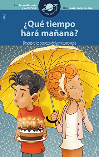 Stock image for ¿Qu tiempo hará mañana? for sale by AwesomeBooks