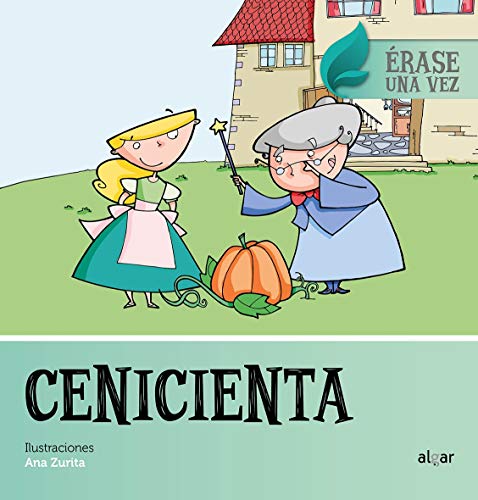 Stock image for CENICIENTA - ERASE UNA VEZ. for sale by KALAMO LIBROS, S.L.