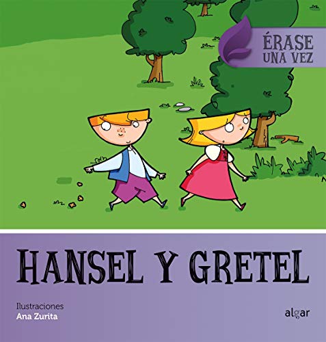 9788491421368: Hansel y Gretel: 8 (rase una vez)