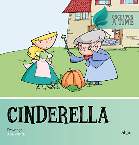 Imagen de archivo de CINDERELLA - ONCE UPON A TIME. a la venta por KALAMO LIBROS, S.L.