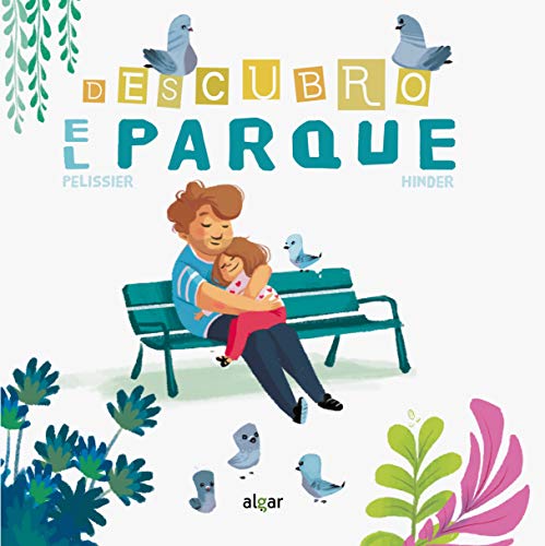 Beispielbild fr Descubro el parque zum Verkauf von Agapea Libros