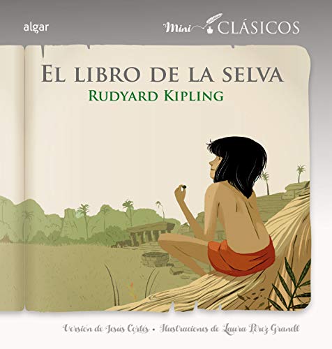 Imagen de archivo de EL LIBRO DE LA SELVA a la venta por KALAMO LIBROS, S.L.