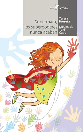 Imagen de archivo de SUPERMARA, LOS SUPERPODERES NUNCA ACABAN. a la venta por KALAMO LIBROS, S.L.