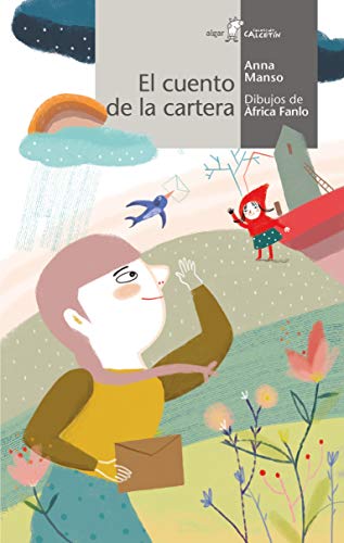 9788491423898: El Cuento De La Cartera: 161 (Calcetn)