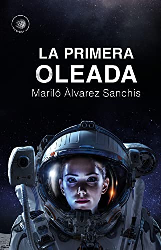 Stock image for La primera oleada for sale by Agapea Libros