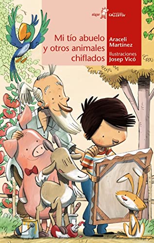 Stock image for MI TIO ABUELO Y OTROS ANIMALES CHIFLADOS for sale by Hilando Libros