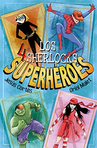 Imagen de archivo de SUPERHEROES. LOS 4 SHERLOCKS a la venta por KALAMO LIBROS, S.L.