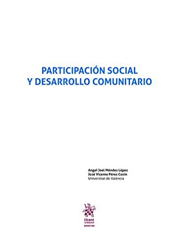 Participación Social y Desarrollo Comunitario (Apuntes Tirant) (Spanish ...