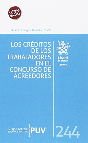 9788491434702: Los Crditos de los Trabajadores en el Concurso de Acreedores