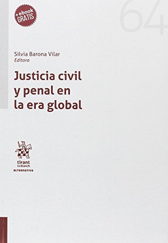 9788491439189: Justicia civil y penal en la era global