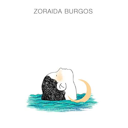 9788491441441: Zoraida Burgos