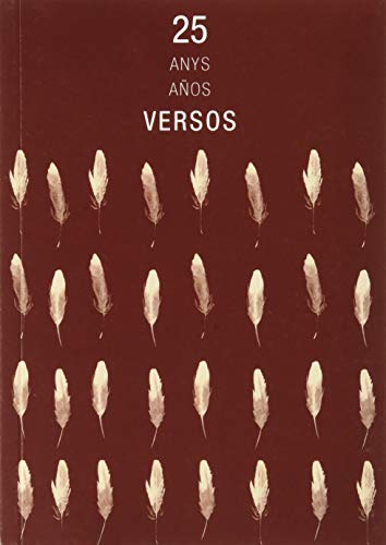 Beispielbild fr 25 ANYS /AOS. VERSOS zum Verkauf von KALAMO LIBROS, S.L.