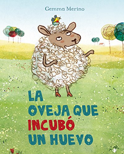 Beispielbild fr La Oveja Que Incubo un Huevo = The Sheep Who Hatched an Egg zum Verkauf von ThriftBooks-Atlanta